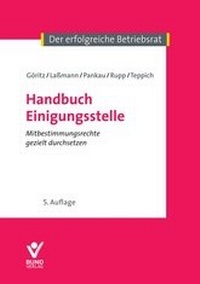 Abbildung von: Handbuch Einigungsstelle - Bund-Verlag