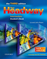 Enlarge image Cover: New Headway: Intermediate Third Edition: Student's Book B - Oxford University Press