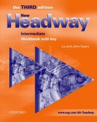 Enlarge image Cover: New Headway: Intermediate Third Edition: Workbook (with Key) - Oxford University Press
