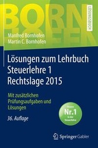Abbildung von: Lösungen zum Lehrbuch Steuerlehre 1 Rechtslage 2015 - Springer Gabler