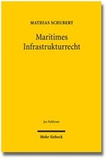 Abbildung von: Maritimes Infrastrukturrecht - Mohr Siebeck