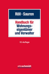 Abbildung von: Handbuch für Wohnungseigentümer und Verwalter - Otto Schmidt Verlag