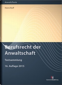 Abbildung von: Berufsrecht der Anwaltschaft - Deutscher Anwaltverlag