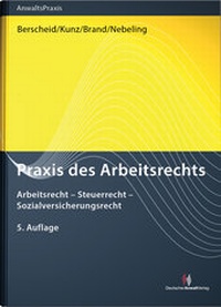 Abbildung von: Praxis des Arbeitsrechts - Deutscher Anwaltverlag