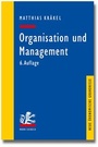 Cover: Organisation und Management - Mohr Siebeck