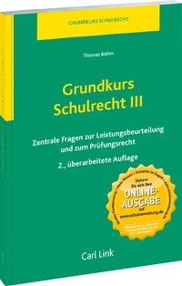 Abbildung von: Grundkurs Schulrecht III - Carl Link Verlag