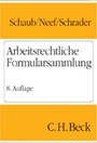 Bild: Arbeitsrechtliche Formularsammlung - C.H.BECK