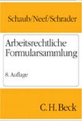 Cover: Arbeitsrechtliche Formularsammlung - C.H.BECK