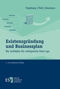 Cover: Existenzgr&uuml;ndung und Businessplan - Erich Schmidt Verlag