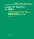 Cover: Aktenplan f&uuml;r Registraturen der Schulen - Carl Link Verlag