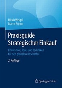 Abbildung von: Praxisguide Strategischer Einkauf - Springer Gabler