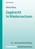 Abbildung von: Jagdrecht in Niedersachsen - Deutscher Gemeindeverlag