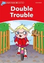 Bild: Dolphin Readers: Level 2: Double Trouble - Oxford University Press