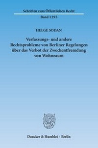 Abbildung von: Verfassungs- und andere Rechtsprobleme von Berliner Regelungen über das Verbot der Zweckentfremdung von Wohnraum - Duncker & Humblot
