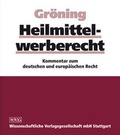 Cover: Heilmittelwerberecht - Wissenschaftliche Verlagsgesellschaft