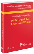 Cover: Die WTO nach Bali - Chancen und Risiken - Fachmedien Recht und Wirtschaft