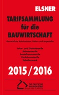 Cover: Tarifsammlung f&uuml;r die Bauwirtschaft 2015/2016 - Otto Elsner Verlag