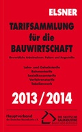 Cover: Tarifsammlung f&uuml;r die Bauwirtschaft 2013/2014 - Otto Elsner Verlag