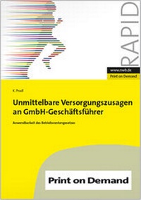 Abbildung von: Unmittelbare Versorgungszusagen an GmbH-Geschäftsführer - NWB