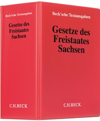 Abbildung von: Gesetze des Freistaates Sachsen - Grundwerk ohne Fortsetzungsbezug - C.H.BECK