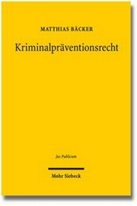 Abbildung von: Kriminalpräventionsrecht - Mohr Siebeck