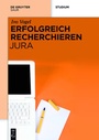 Bild: Erfolgreich recherchieren - Jura - De Gruyter