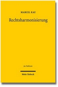 Enlarge image Cover: Rechtsharmonisierung - Mohr Siebeck