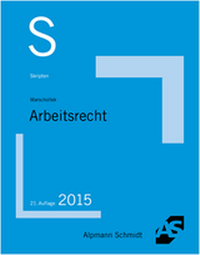 Abbildung von: Skript Arbeitsrecht - Alpmann Schmidt