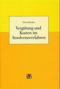 Bild vergrößern Bild: Vergütung und Kosten im Insolvenzverfahren - RWS