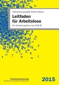 Cover: Leitfaden f&uuml;r Arbeitslose - Fachhochschulverlag Frankfurt a.M. Der Verlag f&uuml;r angewandte Wissenschaft