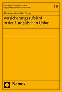 Abbildung von: Versicherungsaufsicht in der Europäischen Union - Nomos