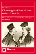Bild: Kriminologen - Kriminalisten - Andere Kriminelle - Nomos