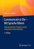 Cover: Communicate or Die - Mit Sprache f&uuml;hren - Springer Gabler
