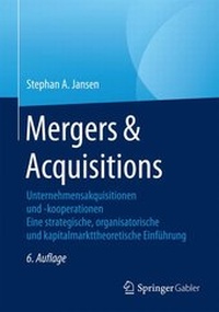 Enlarge image Cover: Mergers & Acquisitions - Springer Gabler
