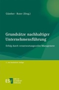Cover: Grunds&auml;tze nachhaltiger Unternehmensf&uuml;hrung - Erich Schmidt Verlag