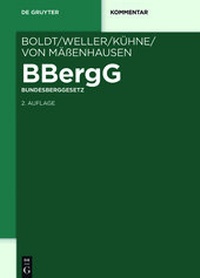 Abbildung von: BBergG Bundesberggesetz - De Gruyter
