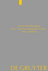 Abbildung von: Entscheidungen der Verfassungsgerichte der Länder (LVerfGE) - De Gruyter