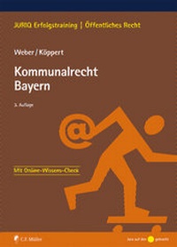 Abbildung von: Kommunalrecht Bayern - C.F. Müller