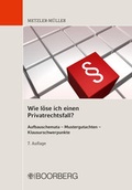 Cover: Wie l&ouml;se ich einen Privatrechtsfall? - Boorberg