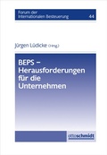 Cover: BEPS - Herausforderungen f&uuml;r die Unternehmen - Otto Schmidt Verlag