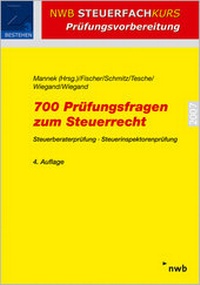 Abbildung von: 700 Prüfungsfragen zum Steuerrecht - NWB