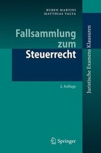 Abbildung von: Fallsammlung zum Steuerrecht - Springer