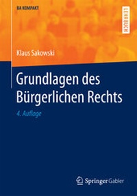Abbildung von: Grundlagen des Bürgerlichen Rechts - Springer Gabler
