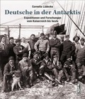 Cover: Deutsche in der Antarktis - Christoph Links Verlag