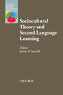 Cover: Sociocultural Theory and Second Language Learning - Oxford University Press