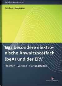 Abbildung von: Das besondere elektronische Anwaltspostfach (beA) - Deutscher Anwaltverlag