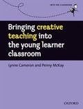 Cover: Bringing Creative Teaching into the Young Learner Classroom - Oxford University Press