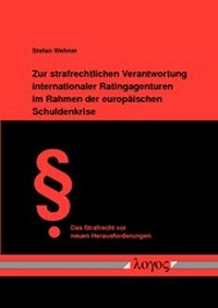 Abbildung von: Zur strafrechtlichen Verantwortung internationaler Ratingagenturen im Rahmen der europäischen Schuldenkrise - Logos