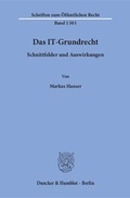 Cover: Das IT-Grundrecht - Duncker & Humblot