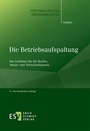 Bild: Die Betriebsaufspaltung - Erich Schmidt Verlag